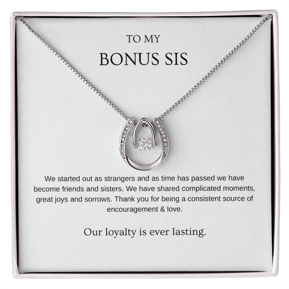 Loyalty - Bonus Sister Necklace | Gift for friend, bonus sister, stepsister | Pendant Necklace | Lucky Necklace