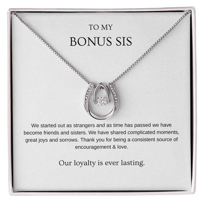 Loyalty - Bonus Sister Necklace | Gift for friend, bonus sister, stepsister | Pendant Necklace | Lucky Necklace