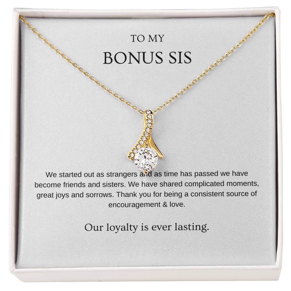 Loyalty - Bonus Sister Necklace | Gift for friend, bonus sister, stepsister | Pendant Necklace | Beauty Necklace