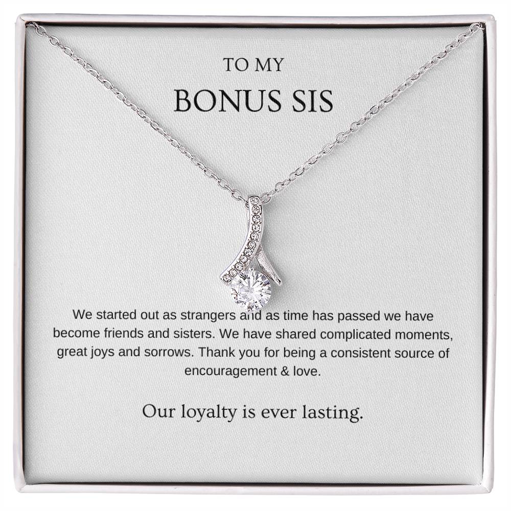 Loyalty - Bonus Sister Necklace | Gift for friend, bonus sister, stepsister | Pendant Necklace | Beauty Necklace