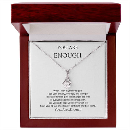 You Are Enough Necklace | Gift for friend | Pendant Necklace | Beauty Necklace