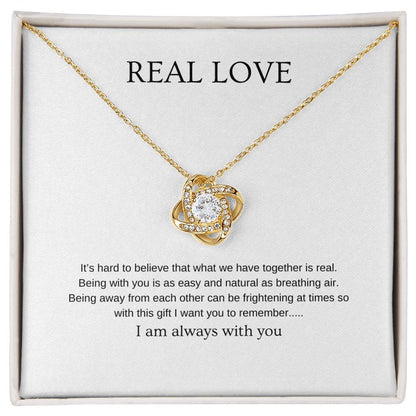 Real Love - Romantic Necklace | Gift for girlfriend, fiancée, wife | Pendant Necklace | Love Knot Necklace