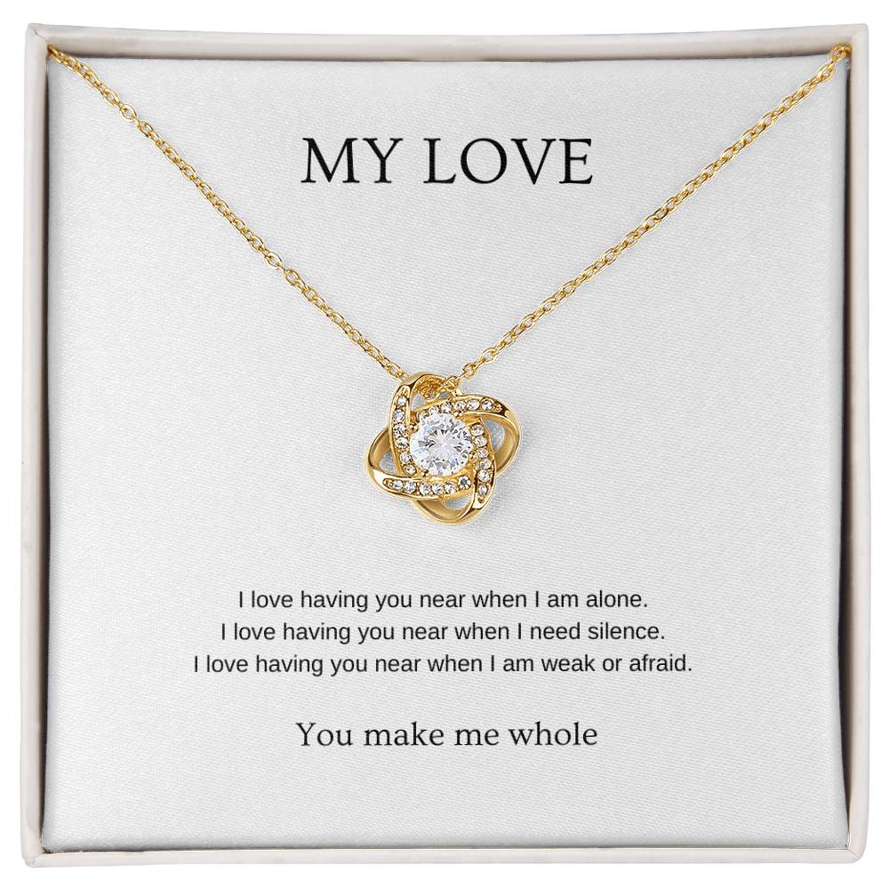 My Love: Make Me Whole - Romantic Necklace | Gift for girlfriend, fiancée, wife | Pendant Necklace | Love Knot Necklace