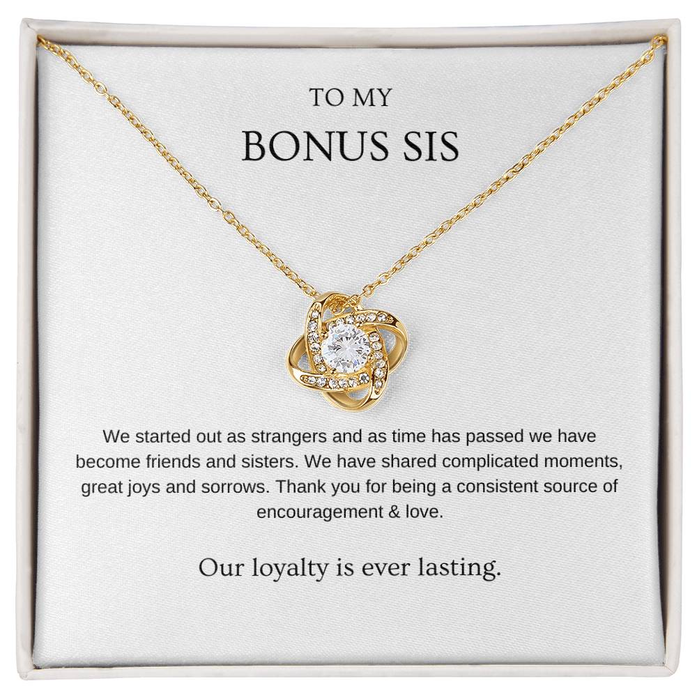 Loyalty - Bonus Sister Necklace | Gift for friend, bonus sister, stepsister | Pendant Necklace | Love Knot Necklace