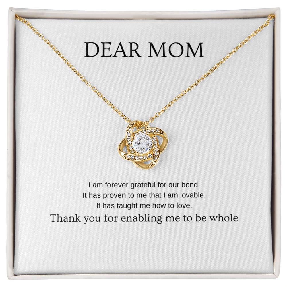 Make me whole - Mom Necklace | Gift for mom | Pendant Necklace | Love Knot Necklace