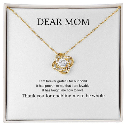 Make me whole - Mom Necklace | Gift for mom | Pendant Necklace | Love Knot Necklace