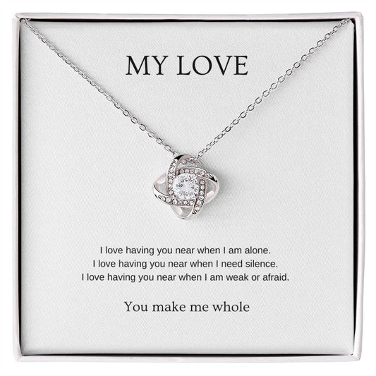 My Love: Make Me Whole - Romantic Necklace | Gift for girlfriend, fiancée, wife | Pendant Necklace | Love Knot Necklace