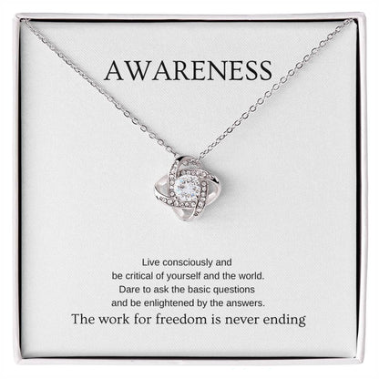 Awareness - Inspiration Necklace | Gift for friend | Pendant Necklace | Love Knot Necklace