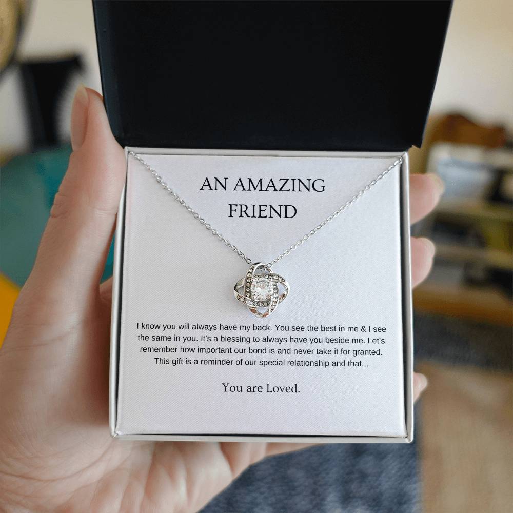 An Amazing Friend Necklace | Gift for friend | Pendant Necklace | Love Knot Necklace