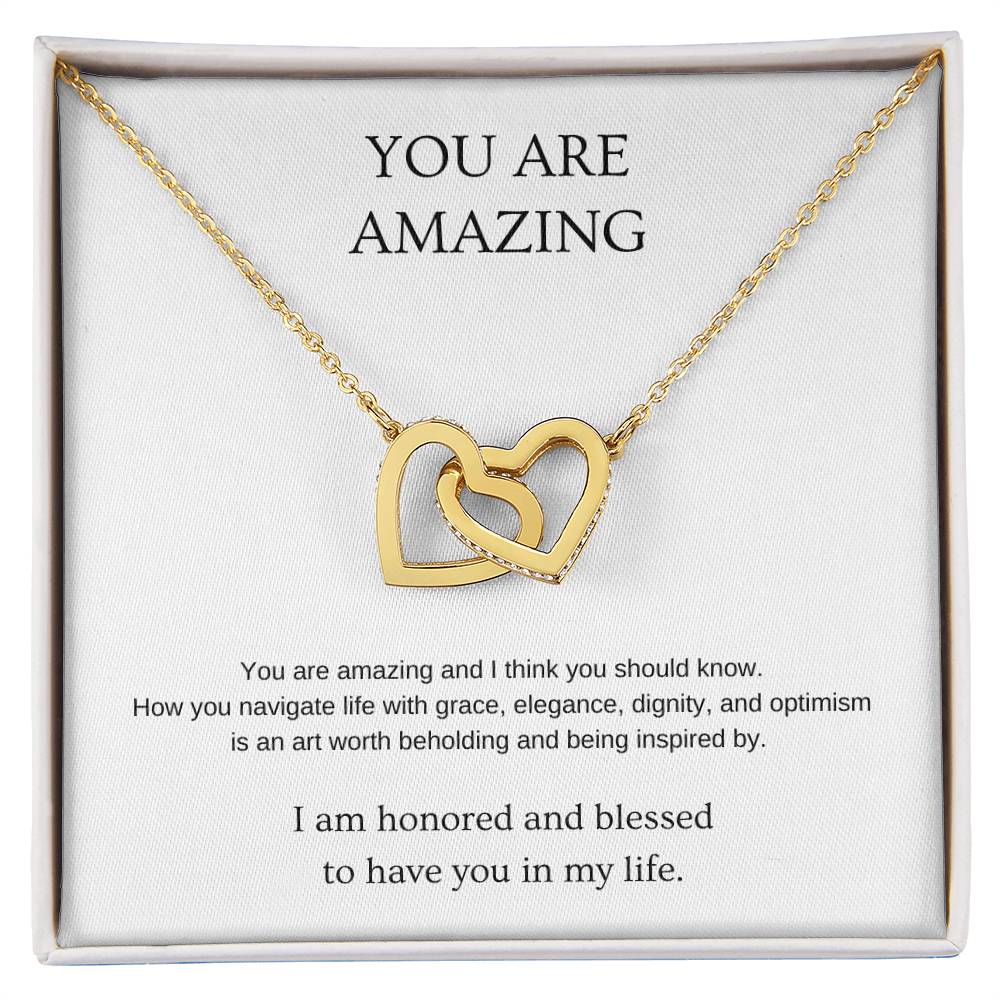 You Are Amazing Necklace | Gift for friend | Pendant Necklace | Interlocking Hearts Necklace