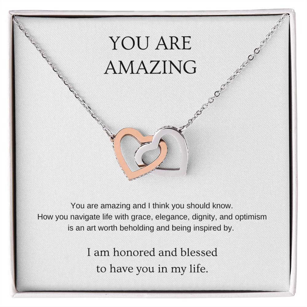 You Are Amazing Necklace | Gift for friend | Pendant Necklace | Interlocking Hearts Necklace