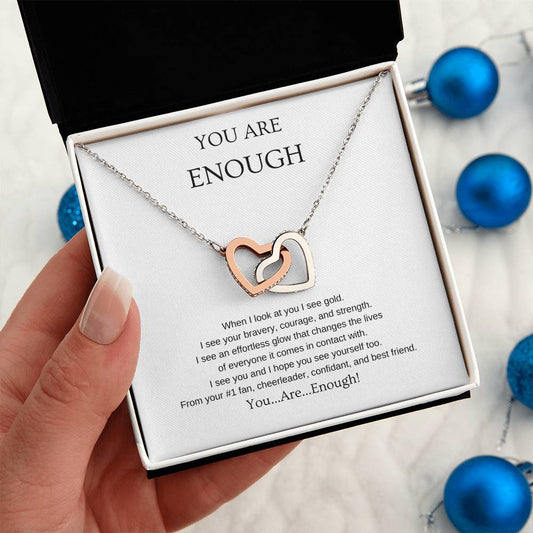 You Are Enough Necklace | Gift for friend | Pendant Necklace | Interlocking Hearts Necklace